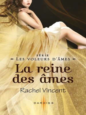 cover image of La reine des âmes